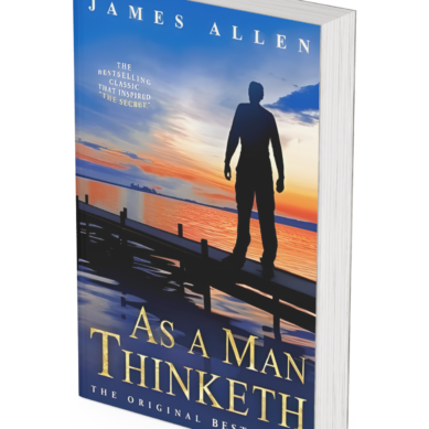 As a Man Thinketh